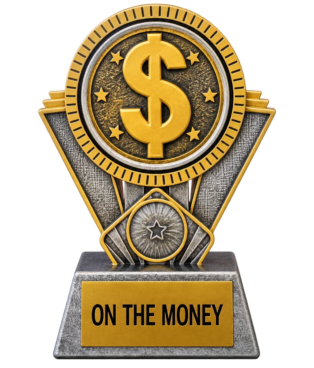 ON THE MONEY trophy marker