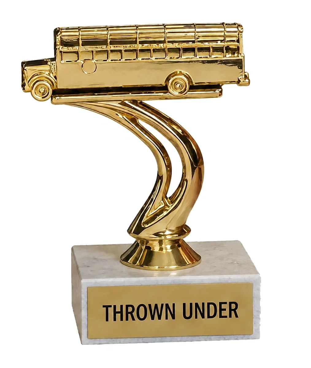 UNDER THE BUS trophy marker